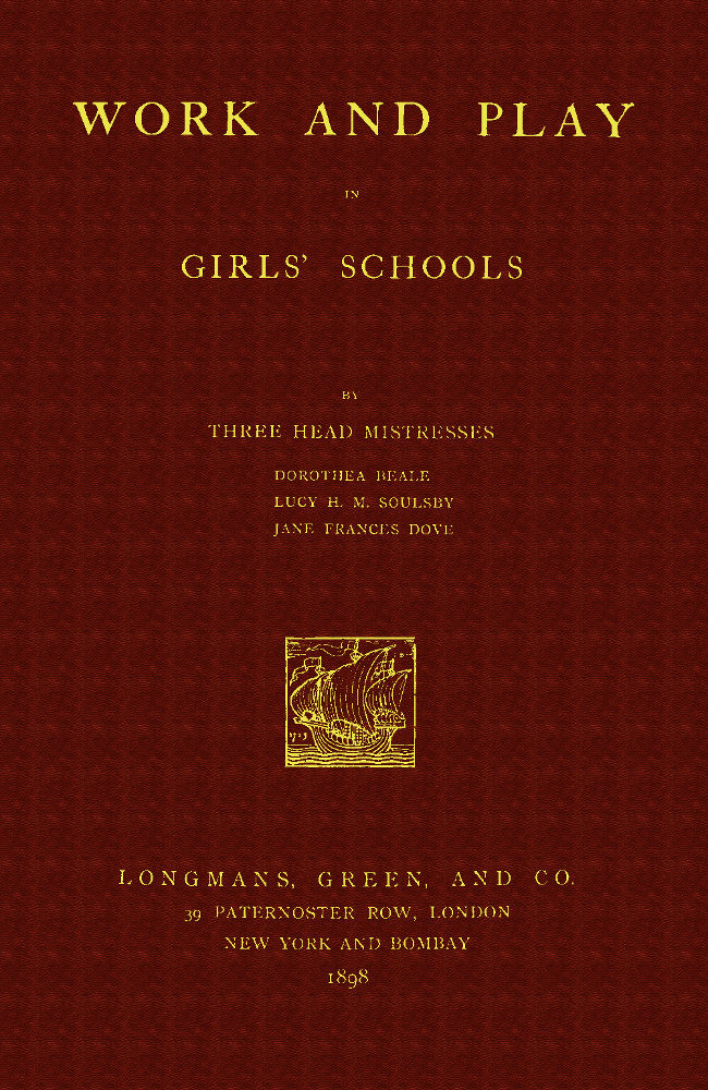 Work and Play in Girls’ Schools