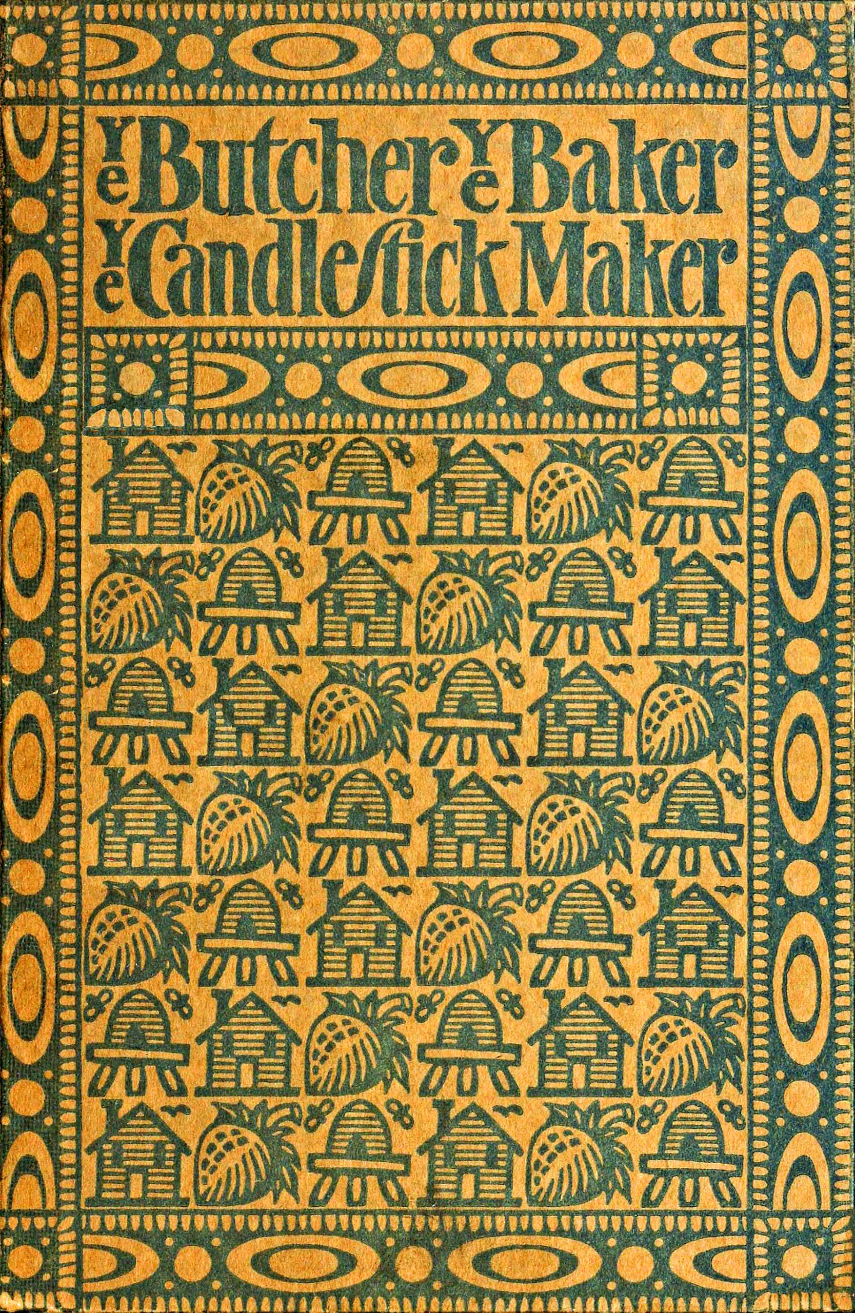Ye butcher, ye baker, ye candlestick-maker